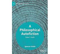 A Philosophical Autofiction