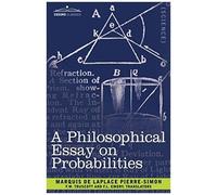 A Philosophical Essay On Probabilities