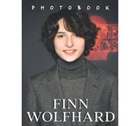 A Photo Book Of Finn Wolfhard: A Great Gift With Compelling And Impressive Pictures Of Finn Wolfhard To Relax And Relieve Stress For All Fans On Christmas, Birthday