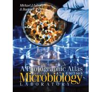 A Photographic Atlas for the Microbiology Laboratory