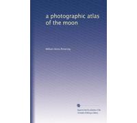 a photographic atlas of the moon