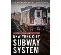 A Pictorial Look At The New York City Subway System