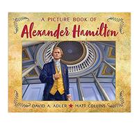 A Picture Book Of Alexander Hamilton