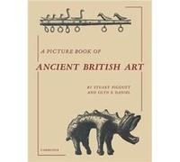 A Picture Book of Ancient British Art - Glyn E. Daniel - Cambridge University Press - Livre en Anglais - Paperback Glyn E. DanielGlyn E. Daniel (Auteur)