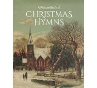 A Picture Book of Christmas Hymns: A Large, Full Color, Vintage Artwork Picture Book for Seniors with Alzheimer's or Dementia