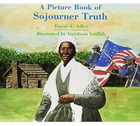 A Picture Book Of Sojourner Truth