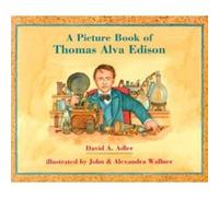 A Picture Book of Thomas Alva Edison, Picture Book Biography Series David A. Adler (Auteur)