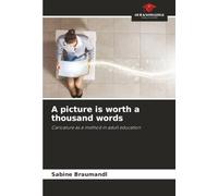 A picture is worth a thousand words: Caricature as a method in adult education