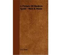 A Picture of Modern Spain - Men & Music Trend, J. B. (Auteur)