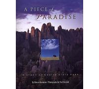 A Piece of Paradise: A Story of Custer State Park by Edward Raventon (1996-06-01)