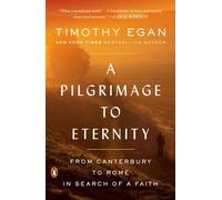 A Pilgrimage To Eternity