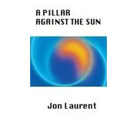 A Pillar Against The Sun