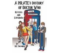A Pirate's History Of Doctor Who
