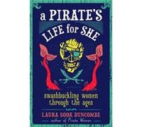 A Pirates Life for She by Laura Sook Duncombe Laura Sook Duncombe (Auteur)