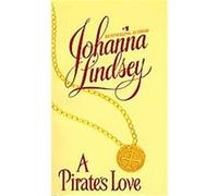 A Pirate's Love Johanna Lindsey (Auteur)