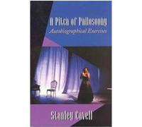 A Pitch of Philosophy, Jerusalem-Harvard Lectures Stanley Cavell (Auteur)