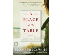 A Place at the Table: A Novel