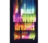 A Place Between Dreams