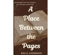 A Place Between the Pages (A Place in the World)