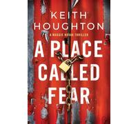 A Place Called Fear