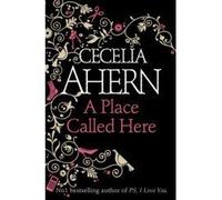 A Place Called Here