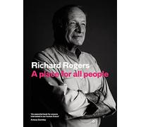 A Place for All People: Life, Architecture and the Fair Society
