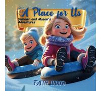 A Place For Us: A Heartwarming Story of Love, Change, and Finding Home