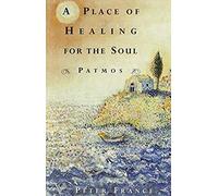 A Place Of Healing For The Soul: Patmos