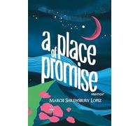 A PLACE OF PROMISE