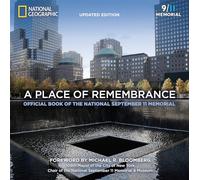 A Place of Remembrance, Updated Edition: Official Book of the National September 11 Memorial