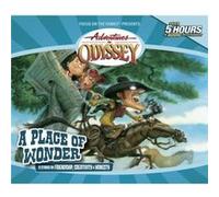 A Place Of Wonder by Created by Focus on the Family