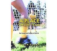 A Place on the Team Welch Suggs (Auteur)