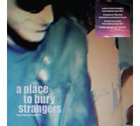 A Place to Bury Strangers – Keep Slipping Away – Vinyle transparent Éd. limitée (RSD 2022)