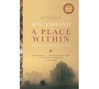A Place Within: Rediscovering India