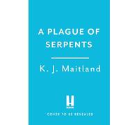 A Plague of Serpents