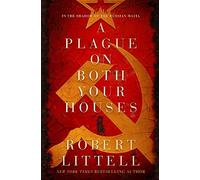 A Plague on Both Your Houses