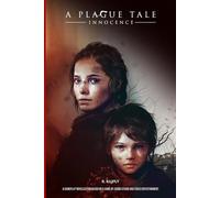 A Plague Tale, Part 1: Innocence: A Journey through a dying world