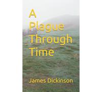 A Plague Through Time