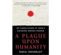 A Plague Upon Humanity Daniel Barenblatt (Auteur)