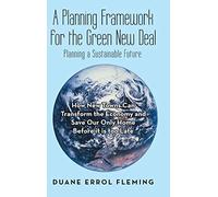A Planning Framework For The Green New Deal