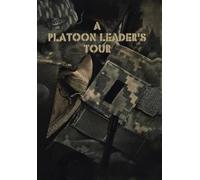 A Platoon Leader's Tour