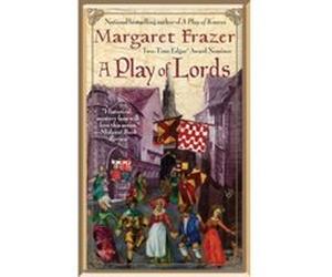A Play of Lords Margaret Frazer (Auteur)