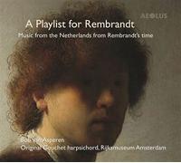 A Playlist For Rembrandt CD
