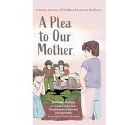 A Plea to Our Mother: A Poetic Journey of Childhood Incest to Resilience
