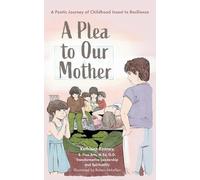 A Plea to Our Mother: A Poetic Journey of Childhood Incest to Resilience