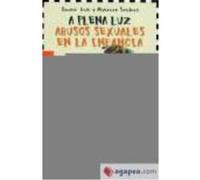 A Plena Luz. Abusos Sexuales En La Infancia - BAIN Bain (Auteur)