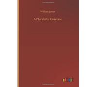 A Pluralistic Universe