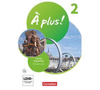 À plus ! 1re et 2e langue étrangère – Tome 2 – Carnet d'activités avec audios et vidéos en ligne