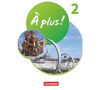 À plus ! 1re et 2e langue – Tome 2 : Manuel élève avec audios et vidéos – Reliure rigide – Cornelsen