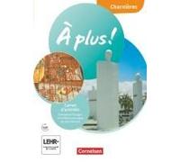 À Plus ! 1. Und 2. Fremdsprache. Charnières - Carnet D'activités Mit Interaktiven Übungen